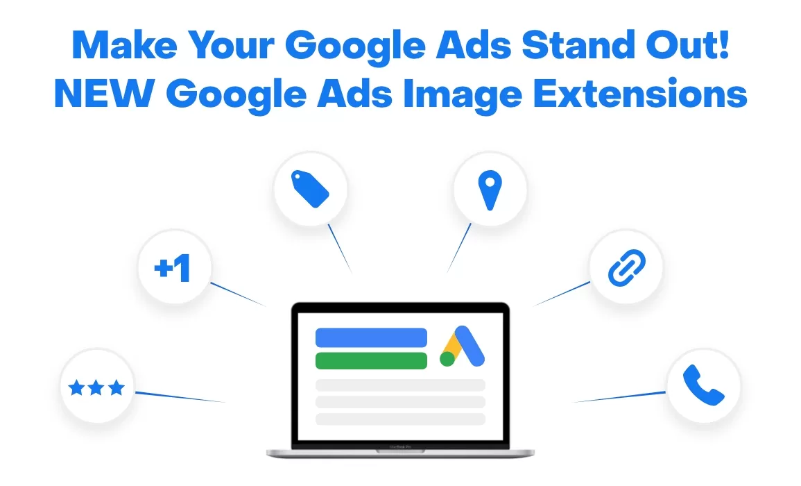 Make Your Google Ads Stand Out